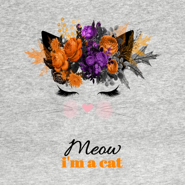 Halloween Cat Face Pretty Costume Meow I'm A Cat Funny by Kimmicsts